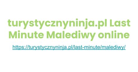 www.Turystycznyninja.pl i przygotuj się na fantastyczny urlop. - 2021 przeczytaj 